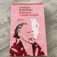 Libro Azzeccare i cavalli vincenti Bukowski