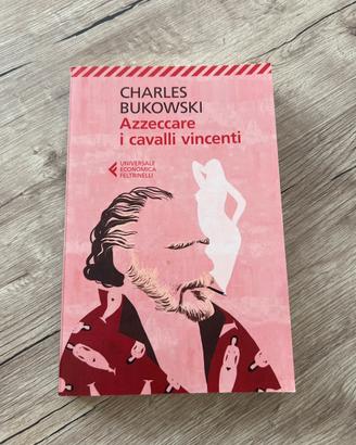 Libro Azzeccare i cavalli vincenti Bukowski