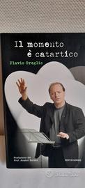 Il Momento è Catartico di Flavio Oreglio Mondadori
