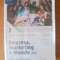 libro scuola sup. "Impresa, marketing e mondo più2