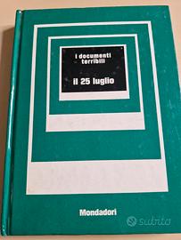 Il 25 luglio