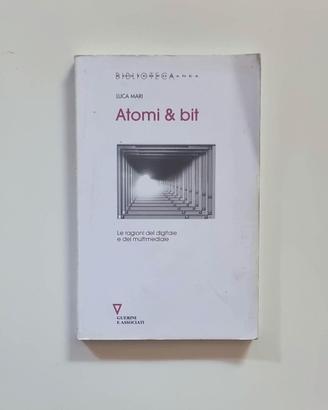 Atomi & bit - Luca Mari (Saggio 2002)