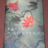 Un paese lontano - D. Mason - 2007