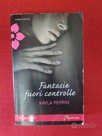 fantasie fuori controllo kayla perrin