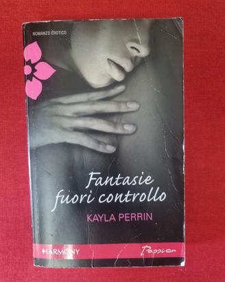 fantasie fuori controllo kayla perrin