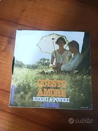 Vinile 45 giri Ricchi e Poveri; Questo Amore/Anima