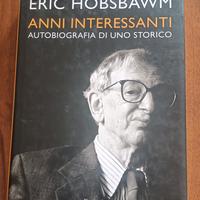 Eric Hobsbawm - Anni interessanti - Rizzoli