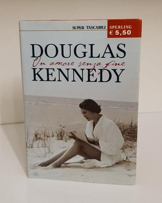 Libro "Un amore senza fine" di Douglas Kennedy, Mo