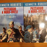 Kenneth Roberts -Passaggio a Nord-Ovest - 2 volumi