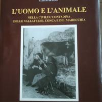 L'uomo e l'animale.nella civiltà contadina