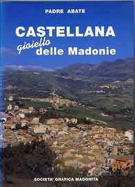 Castellana gioiello delle Madonie