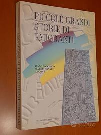 Piccole grandi storie di emigranti