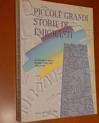 Piccole grandi storie di emigranti