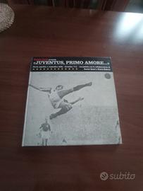 Libro " Juventus primo amore "