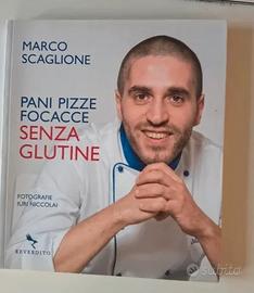 Libro Pani, pizze e focacce senza glutine