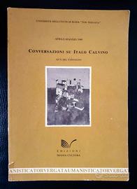 CONVERSAZIONI SU ITALO CALVINO - Tor Vergata 1992