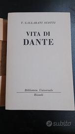 VITA DI DANTE - T. GALLARATI SCOTTI bur + altr 330