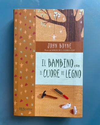 Il bambino con il cuore di legno - John Boyne  8+