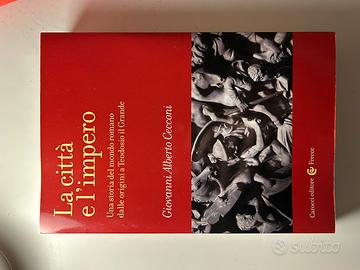 La città e L’impero  di Giovanni Alberto Cecconi