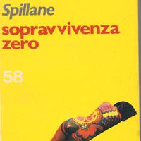 Sopravvivenza zero - Spillane