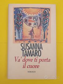 Libro "Va' dove ti porta il cuore" Susanna Tamaro