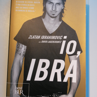 Autobiografia Ibrahimovic: Io,Ibra