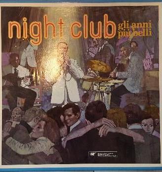 Raccolta 45 giri Night club gli anni piu belli
