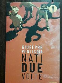 Nati due volte Pontiggia Giuseppe 