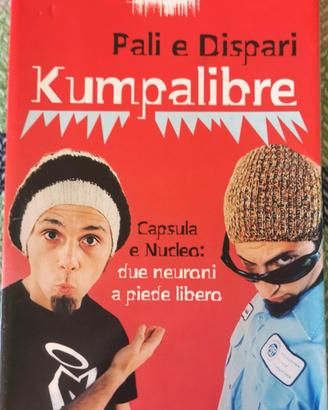 Kumpalibre. Due neuroni a piede libero (Zelig) 