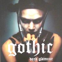 Volume unico titolo: Gothic-Dark Glamour.