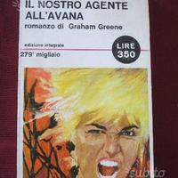 Romanzo di Graham Greene-IL NOSTRO AGENTE ALL'AVAN