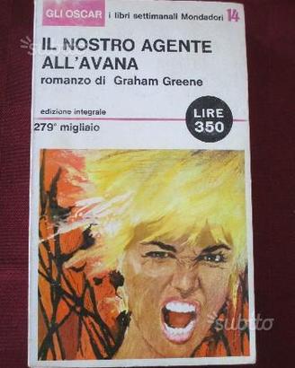 Romanzo di Graham Greene-IL NOSTRO AGENTE ALL'AVAN