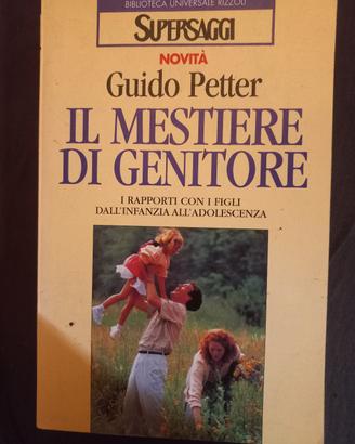 Libro Il mestiere di genitore 