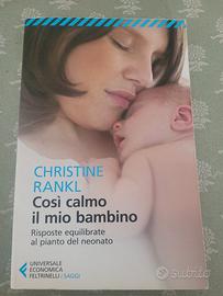 Libro così calmo il mio bambino di Rankl christine