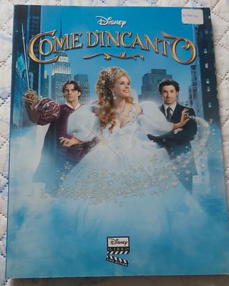 libro Disney "Come d'incanto" 