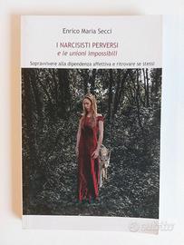 Libro I narcisisti perversi - Enrico Maria Secci