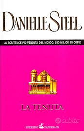 La tenuta (Danielle Steel)