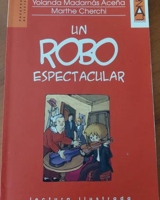un robo espectacular 
