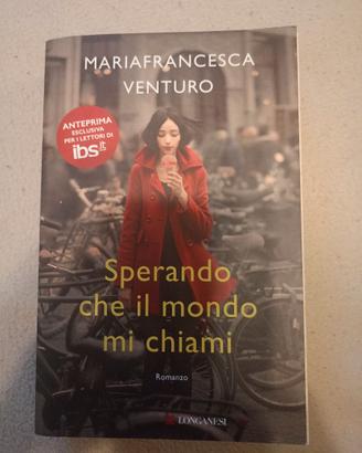 Libro sperando che il mondo mi chiami