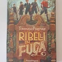 Libro x ragazzi - Ribelli in Fuga