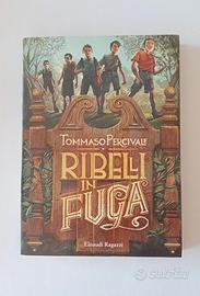 Libro x ragazzi - Ribelli in Fuga