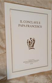 il Conclave e Papa Francesco  Treccani 