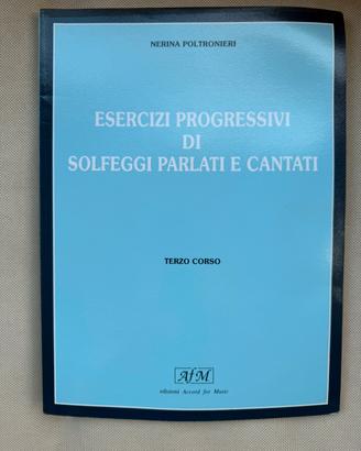 ESERCIZI PROGRESSIVI SOLFEGGI PARLATI E CANTATI