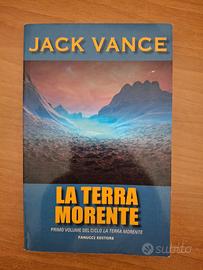 La terra morente. Vol. 1 - Jack Vance