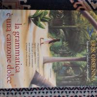 la grammatica è una canzone dolce di  Erik Orsenna