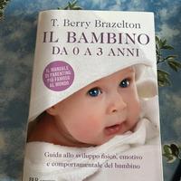 Libro Il bambino da 0 a 3 anni di Brazelton