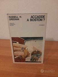Libro Romanzo "Accadde a Boston?"