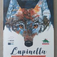 Libro "Lupinella" La vita di una lupa nei boschi d