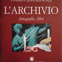 CARLO BAVAGNOLI - L'archivio, fotografie, libri