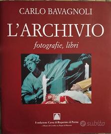 CARLO BAVAGNOLI - L'archivio, fotografie, libri